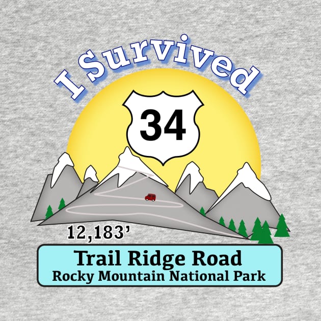 I Survived Trail Ridge Road by MMcBuck